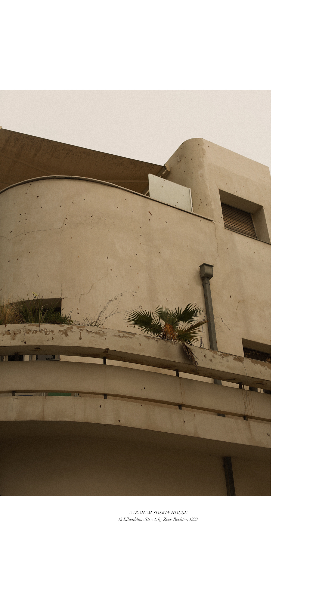 BAUHAUS Architecture Tel Aviv, Israel - A visual guide by Fiona Dinkelbach